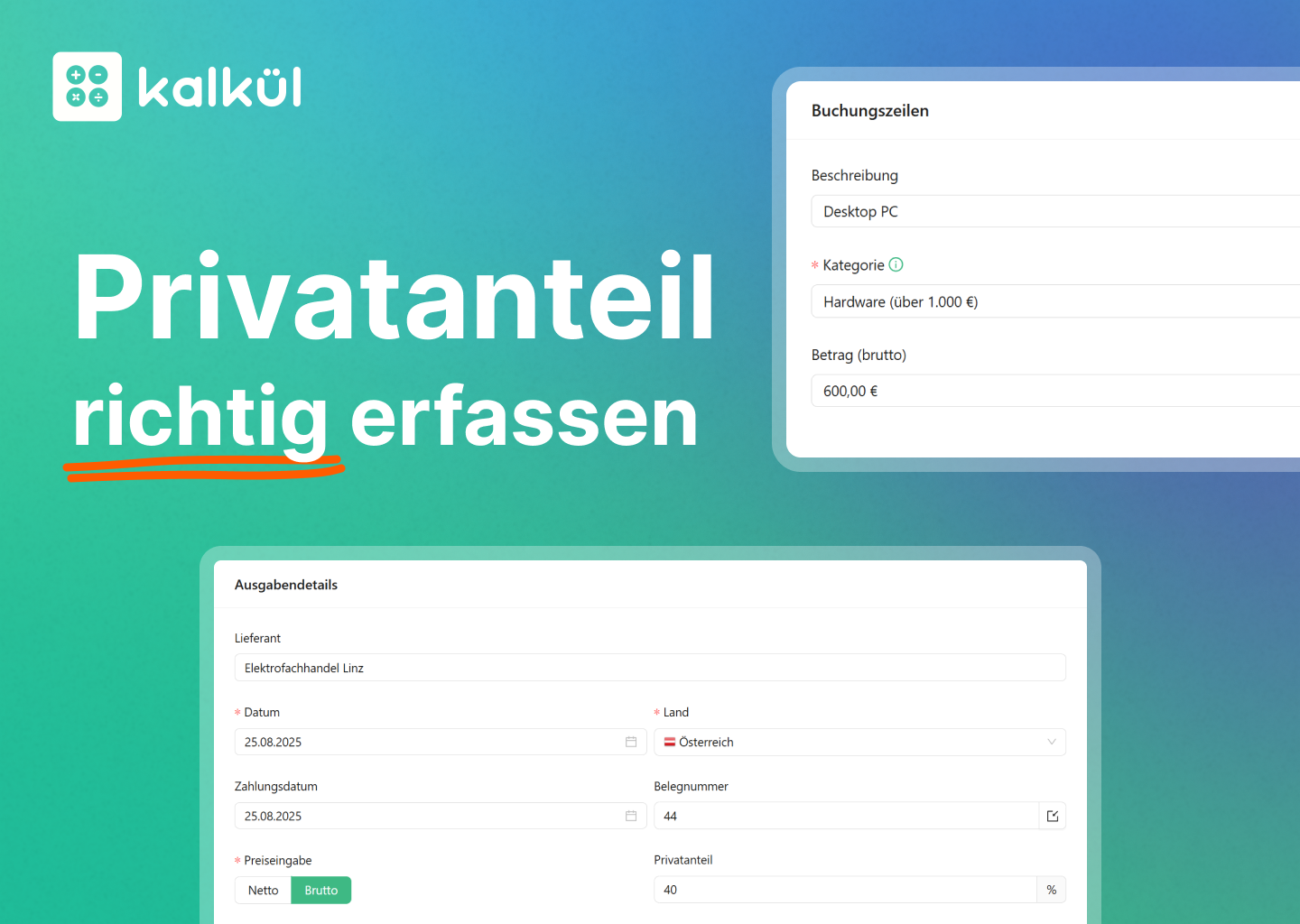 Logo der Rechnungssoftware kalkül mit dem Text 'Privatanteil richtig erfassen' und Screenshots aus der Software.
